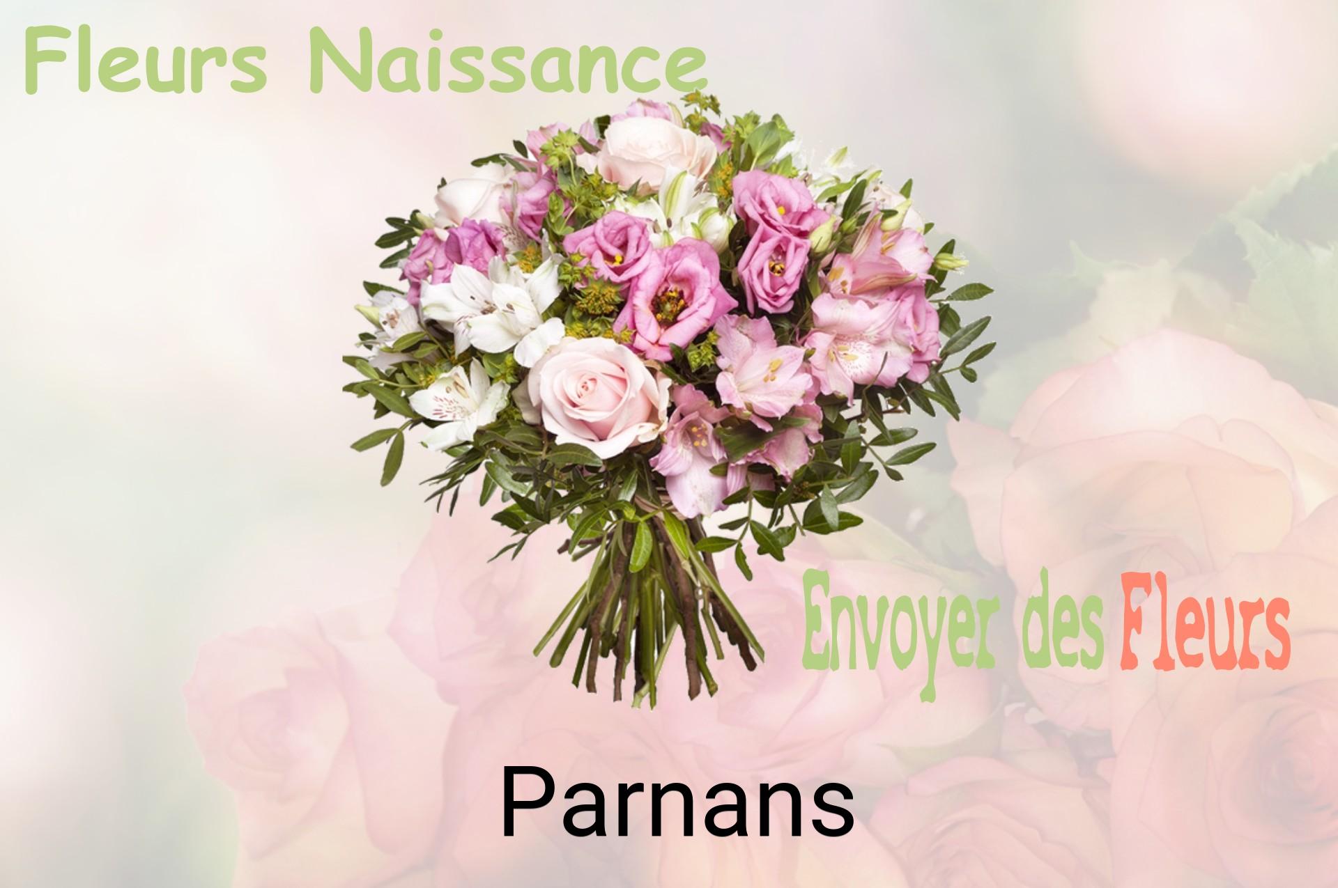 Bouquet de fleurs de naissance livré à Parnans